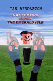 Hot Footing around the Emerald Isle by Ian Middleton